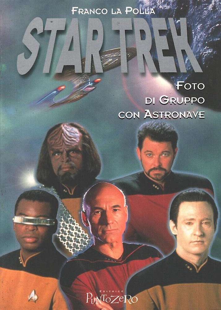 9788886945028-Star Trek. Foto di gruppo con astronave.
