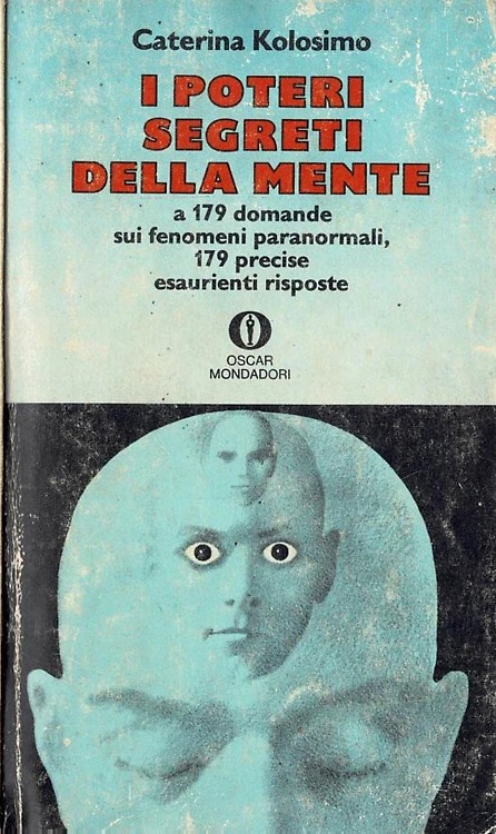 I poteri segreti della mente.