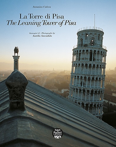 9791254866566-La Torre di Pisa. The leaning Tower of Pisa. Viaggio fotografico e storico. A ph