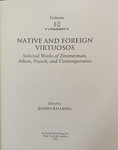 Native and foreign virtuosos. Selected Works of Zimmerman,Alkan,Franck and Conte
