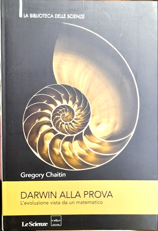 Darwin alla prova. L'evoluzione vista da un matematico.