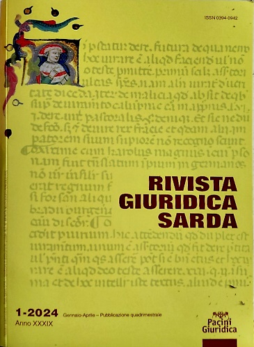 Rivista giuridica sarda. Anno XXXIX, 1 Gennaio Aprile 2024.