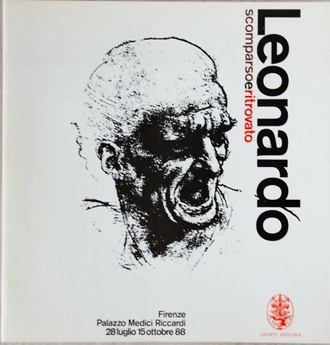 Leonardo. Scomparso e ritrovato