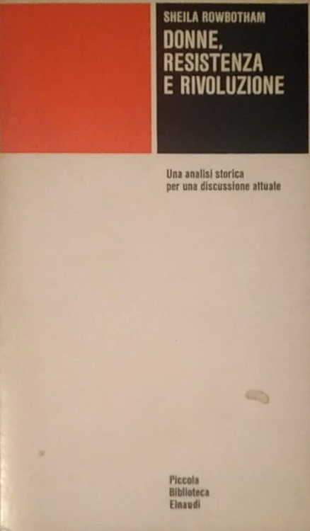 Donne resistenza e rivoluzione. Una analisi storica per una discussione attuale.