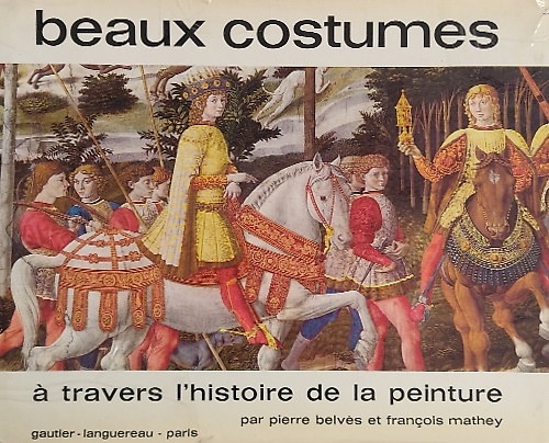 Beaux costumes à travers l'histoire de la peinture.