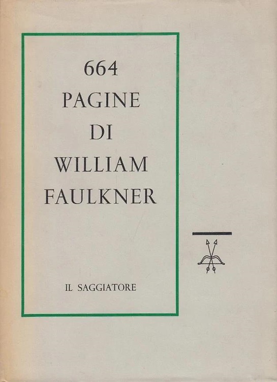 664 pagine di William Faulkner.