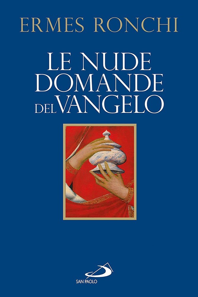 9788821598630-Le nude domande del Vangelo.