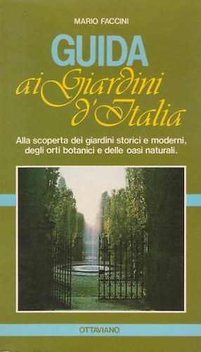 Guida ai Giardini d'Italia.