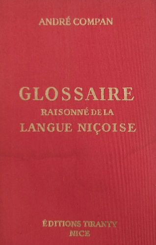 Glossaire raisonné de la Langue Niçoise.