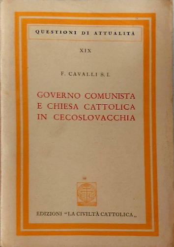 Governo comunista e chiesa cattolica in Cecoslovacchia.