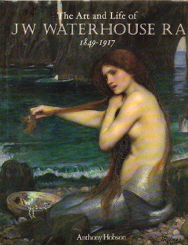 9780862940133-The art and life of JW Waterhouse EA 1849-1917.