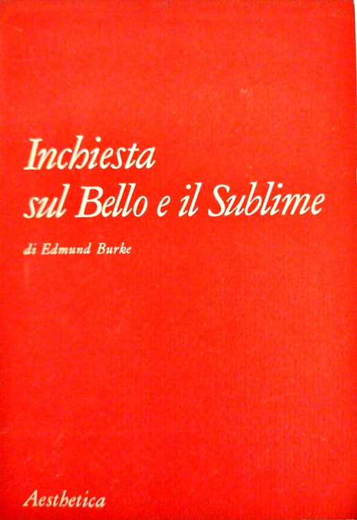 Inchiesta sul Bello e il Sublime.