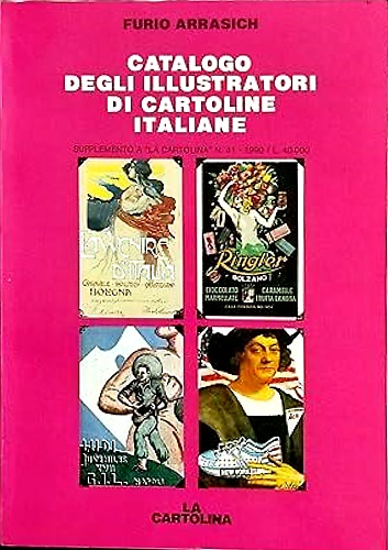 Catalogo degli illustratori di cartoline italiane.