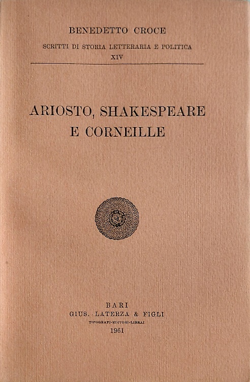 Ariosto, Shakespeare e Corneille.