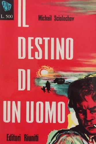 Il destino di un uomo.