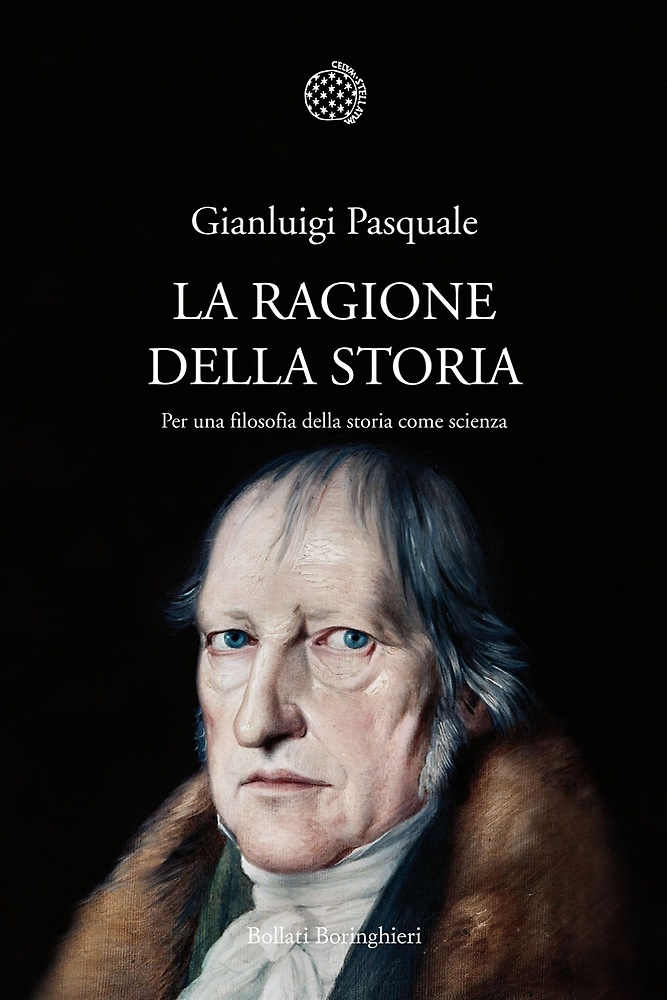 9788833921662-La ragione della storia. Per una filosofia della storia come scienza.