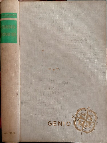 Viaggio romantico. Giro del mondo a tasche vuote.