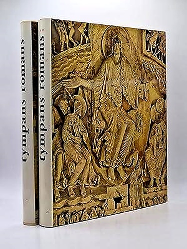 Tympans romans. Tome I : Sud de la France. Tome II : Nord de la France.