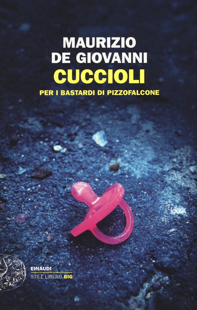 9788806222307-Cuccioli per i Bastardi di Pizzofalcone.