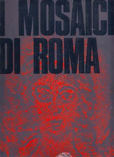 I Mosaici di Roma.