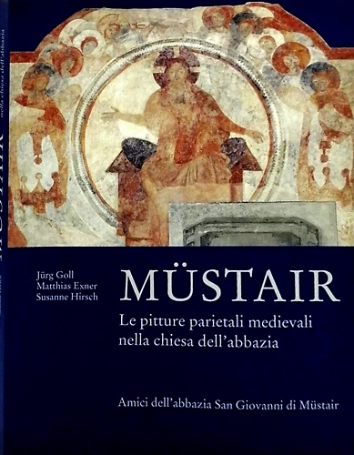9783038233275-Mustair- Le pitture parietali medievali nella chiesa dell'abbazia. San Giovanni.
