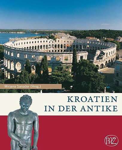 9783805337403-Kroatien in der Antike: Zaberns Bildbände zur Archäologie.