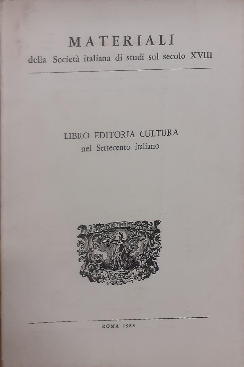 Libro editoria cultura nel settecento italiano.