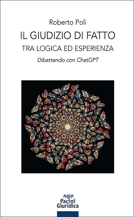 9791257710316-Il giudizio di fatto. Tra logica ed esperienza. Dibattendo con ChatGPT.