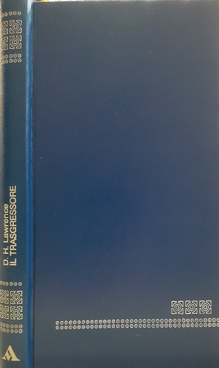 Il trasgressore.
