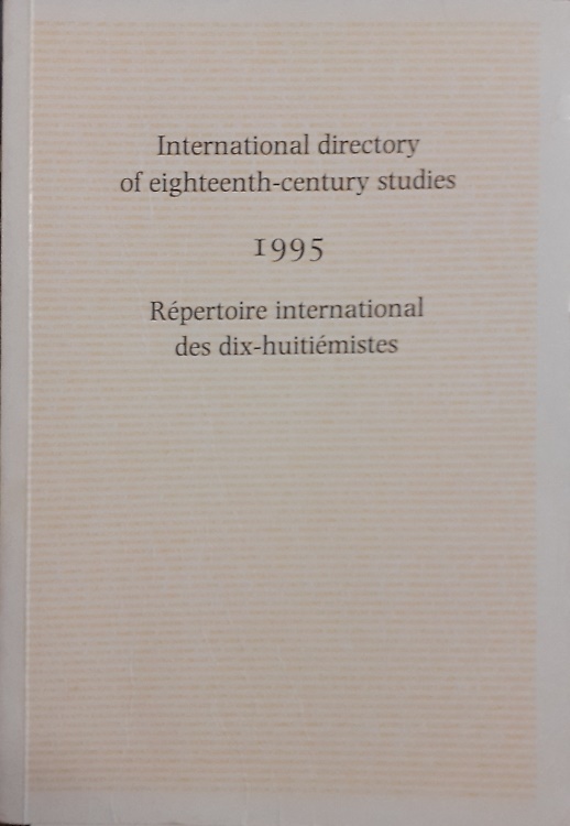 International directory of eighteenth century studies. Repertoire international