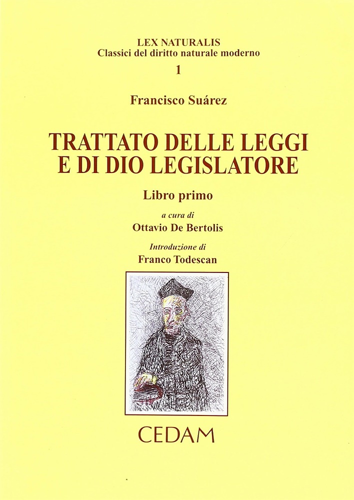 9788813282219-Trattato delle leggi e di Dio legislatore. Vol. 1.