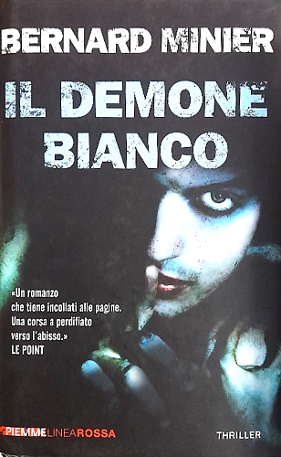 Il demone bianco.