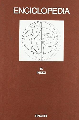 9788806101657-Enciclopedia. Vol.XVI: Indici.