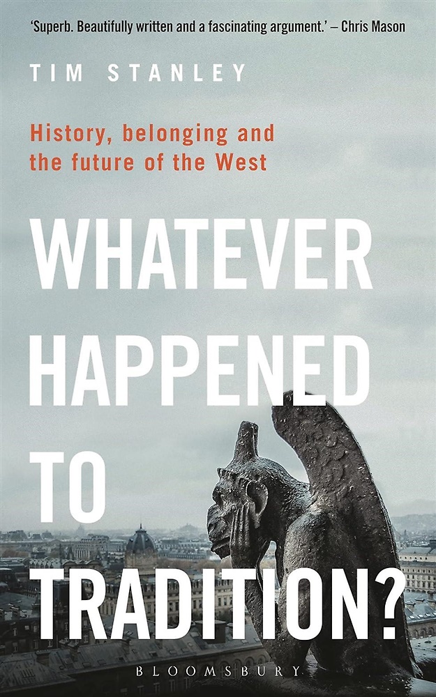 9781399404877-Whatever happened to tradition? History, belonging and the future of the west.