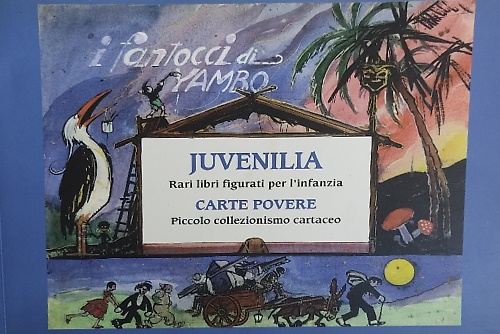 Juvenilia. Rari libri figurati per l'infanzia. Carte povere. Piccolo collezionis