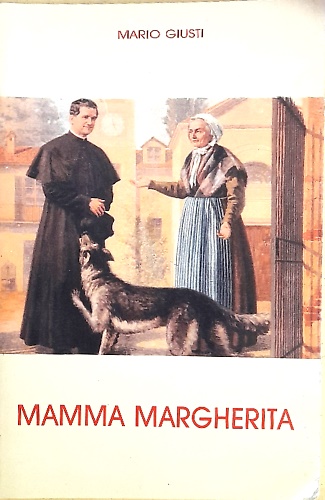 Mamma Margherita.