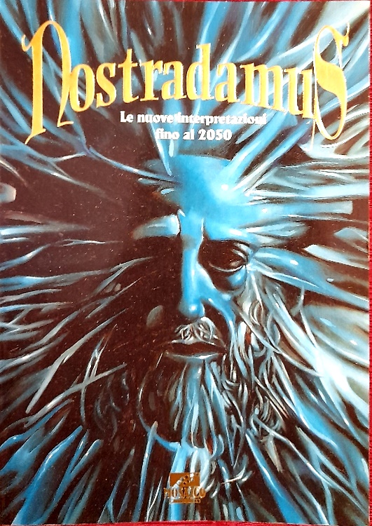 9788844203672-Nostradamus. Le nuove interpretazioni fino al 2050.
