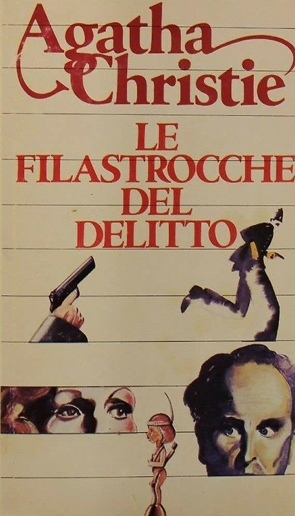 Le filastrocche del delitto. Dieci piccoli indiani, Tre topolini ciechi.