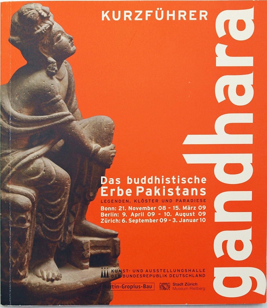 9783805339162-Gandhara: Das buddhistische Erbe Pakistans.  Legenden, Kloster und Paradiese.