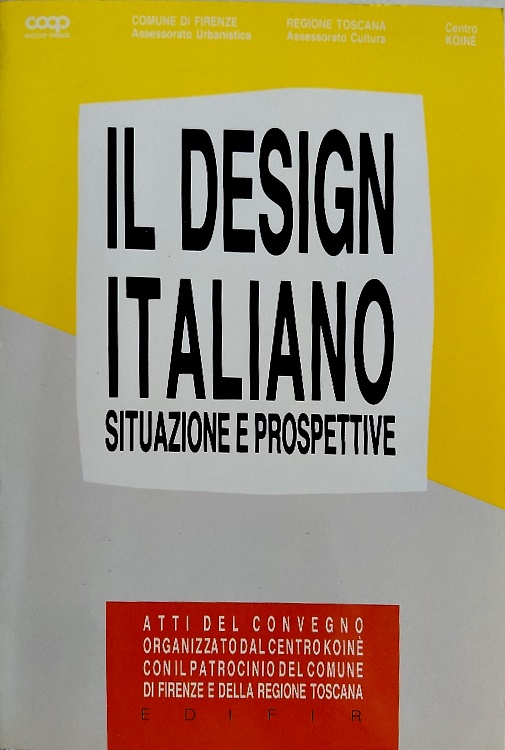 Il design italiano situazione e prospettive.