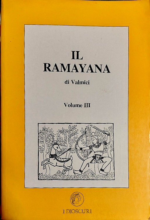 Il Ramayana. Vol.III.