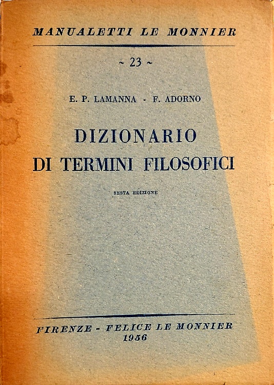 Dizionario di termini filosofici.