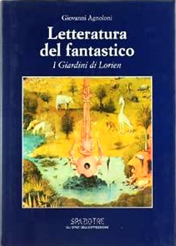 letteratura del fantastico. I Giardini di Lorien.