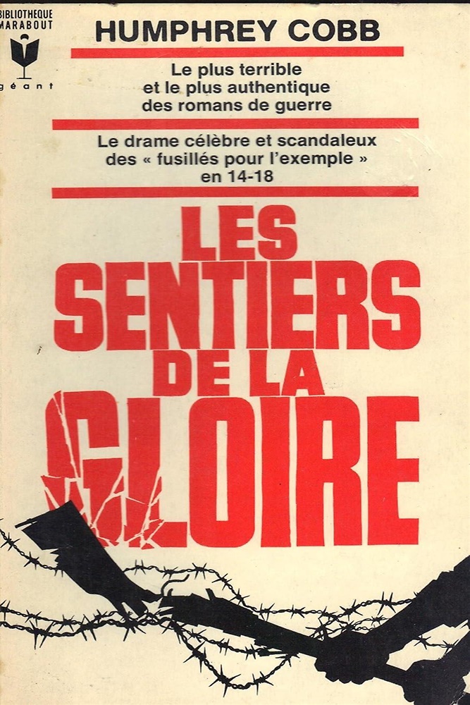 Les Sentiers de la Gloire.