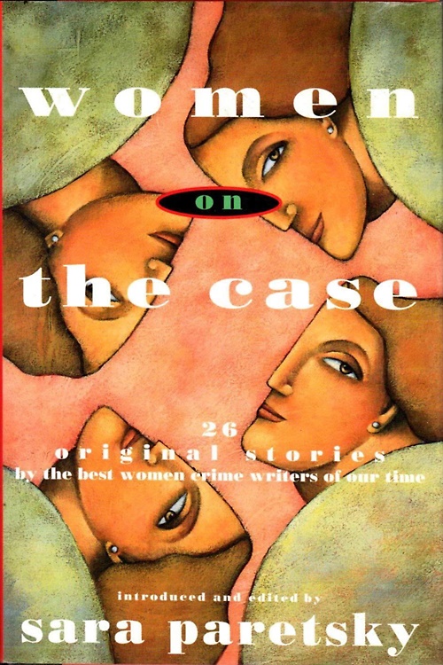 9780385314015-Women on the case. 26 original stories by the best women crime writers of our ti
