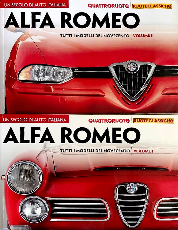 Alfa Romeo Tutti i modelli del Novecento.