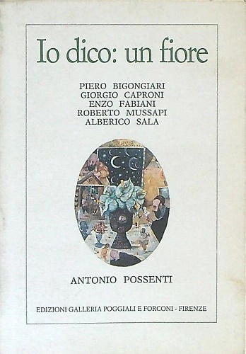 Io dico: un fiore.