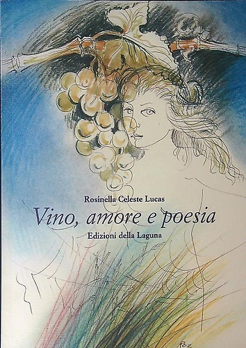 Vino, amore e poesia.