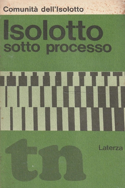 Isolotto sotto processo.