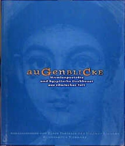 9783781404236-AugenBlicke. Mumienporträts und ägyptische Grabkunst aus römischer Zeit.